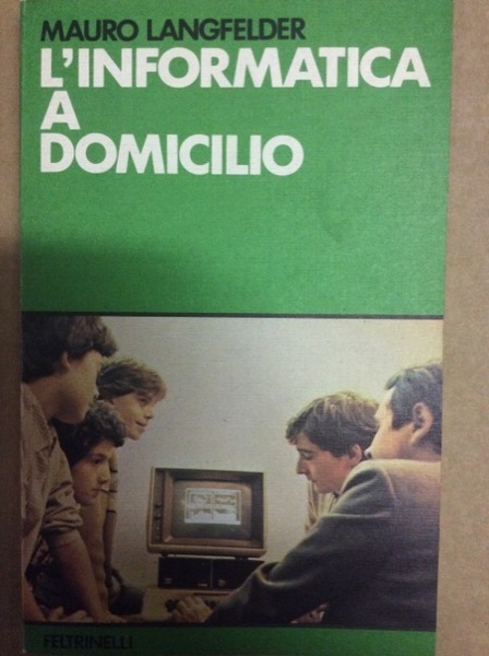 L'INFORMATICA A DOMICILIO.