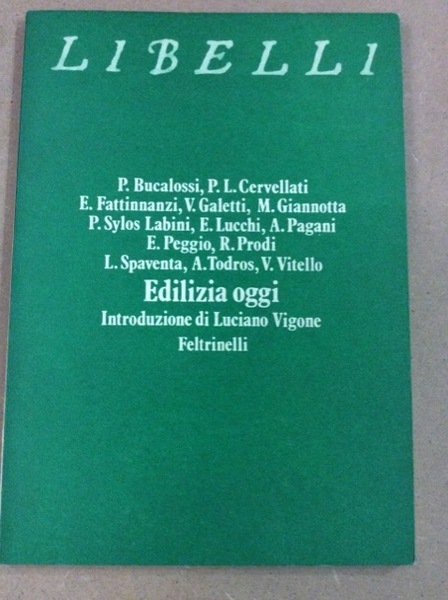 EDILIZIA OGGI. - Introduzione di Vigone Luciano.