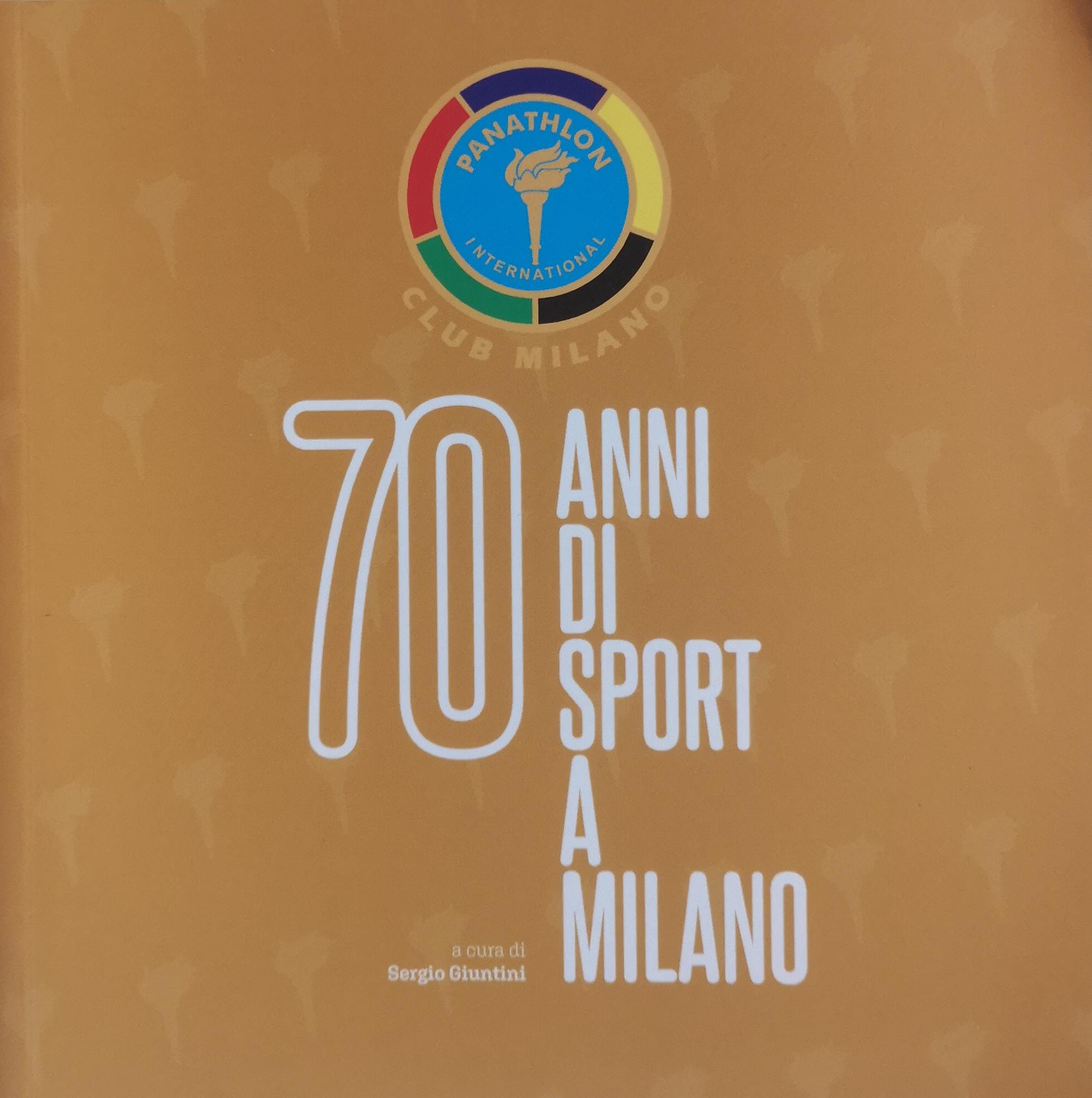 70 ANNI DI SPORT A MILANO.