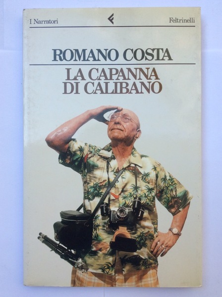 LA CAPANNA DI CALIBANO.