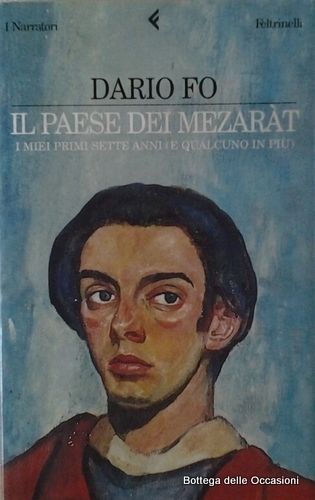IL PAESE DEI MEZARAT. - I miei primi sette anni …