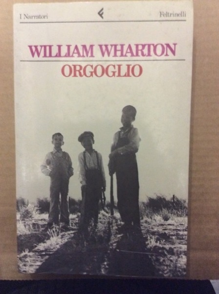 ORGOGLIO. - Traduzione di Riccardo Mainardi.