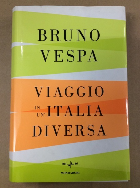 VIAGGIO IN UN'ITALIA DIVERSA.