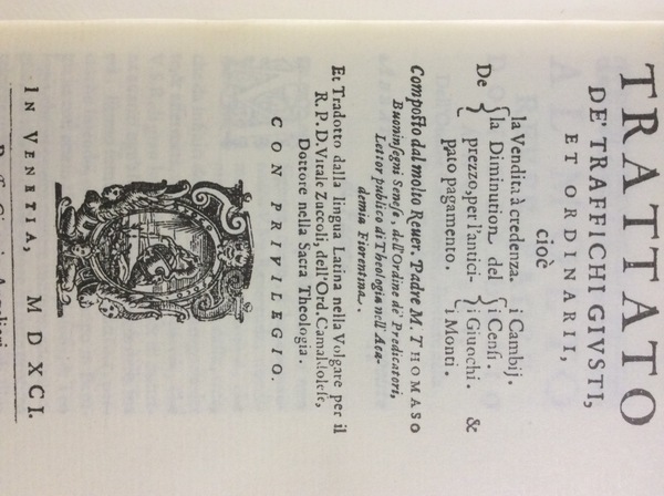 TRATTATO DE' TRAFFICHI GIUSTI ET ORDINARII. - Cioe' de la …