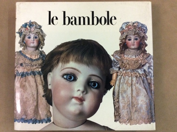 LE BAMBOLE.
