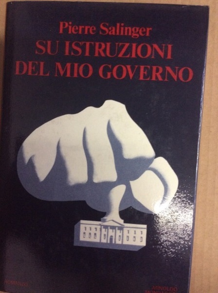 SU ISTRUZIONI DEL MIO GOVERNO.