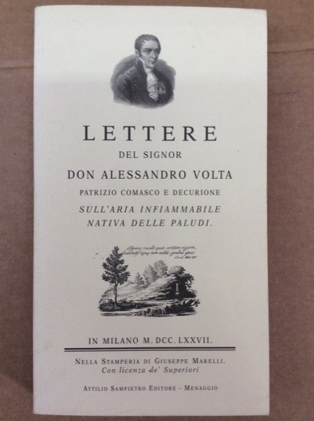 LETTERE DEL SIGNOR DON ALESSANDRO VOLTA. - Patrizio comasco e …