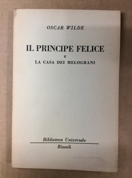 IL PRINCIPE FELICE - LA CASA DEI MELOGRANI.