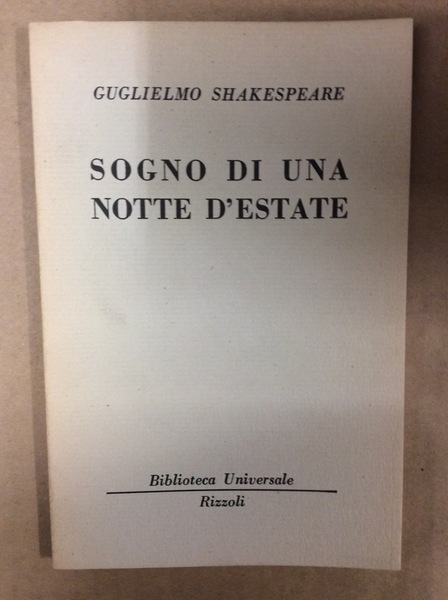 SOGNO DI UNA NOTTE D'ESTATE.