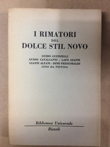 I RIMATORI DEL DOLCE STIL NOVO (GUIDO GUINIZELLI, GUIDO CAVALCANTI, …