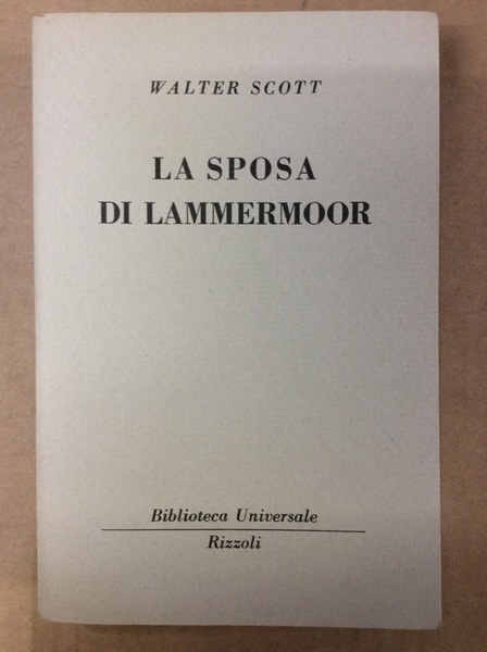 LA SPOSA DI LAMMERMOOR.
