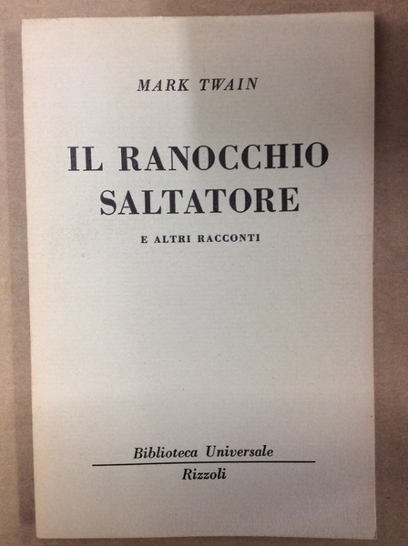 IL RANOCCHIO SALTATORE E ALTRI RACCONTI.