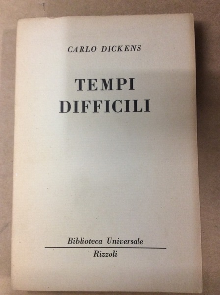 TEMPI DIFFICILI.