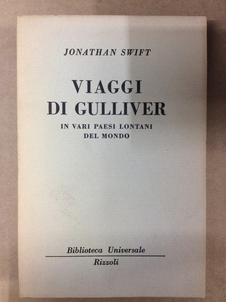 VIAGGI DI GULLIVER IN VARI PAESI LONTANI DEL MONDO.