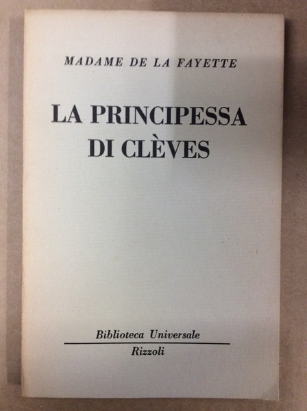 LA PRINCIPESSA DI CLEVES.