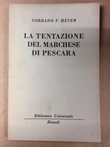 LA TENTAZIONE DEL MARCHESE DI PESCARA.