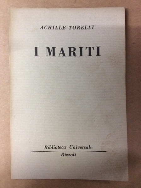 I MARITI.