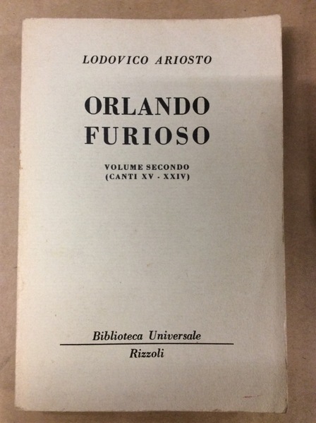 ORLANDO FURIOSO. VOLUME SECONDO.