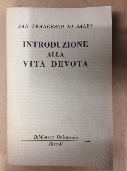 INTRODUZIONE ALLA VITA DEVOTA.