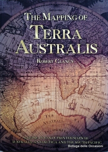THE MAPPING OF TERRA AUSTRALIS.