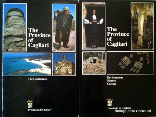 THE PROVINCE OF CAGLIARI. 2 Volumi. - Volume 1: The …