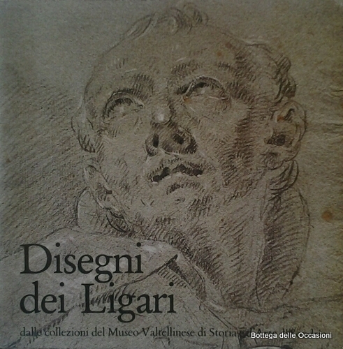 DISEGNI DEI LIGARI. - Dalle collezioni del museo Valtellinese di …