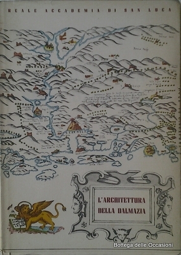 L'ARCHITETTURA DELLA DALMAZIA.