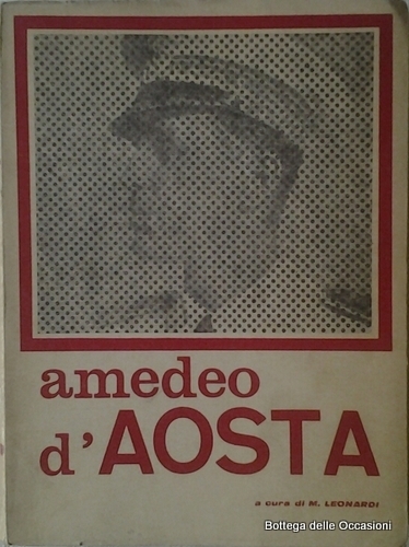 AMEDEO D'AOSTA.