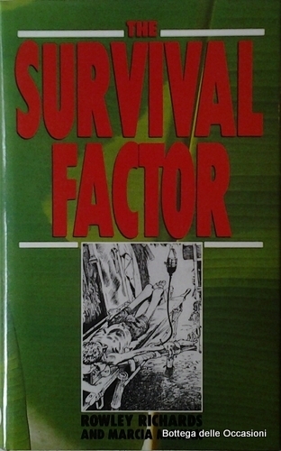 THE SURVIVAL FACTOR.
