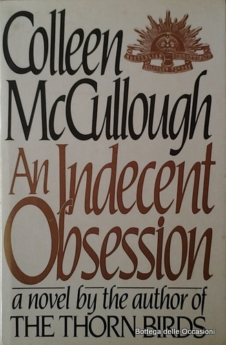 AN INDECENT OBSESSION.