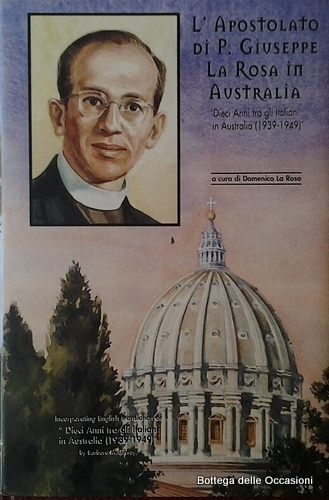 L'APOSTOLATO DI P. GIUSEPPE LA ROSA IN AUSTRALIA.