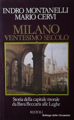 MILANO VENTESIMO SECOLO.