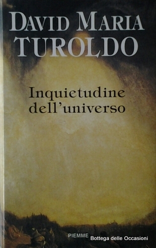 INQUIETUDINE DELL'UNIVERSO.