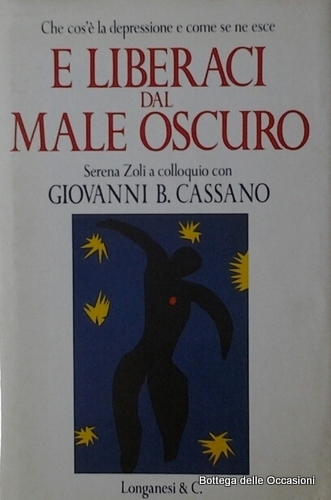 E LIBERACI DAL MALE OSCURO. - Che cos'è la depressione …