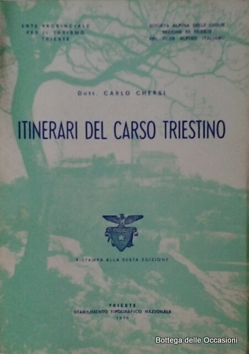 ITINERARI DEL CARSO TRIESTINO.