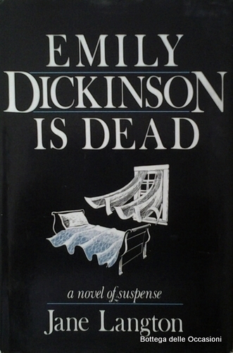 EMILY DICKINSON IS DEAD.