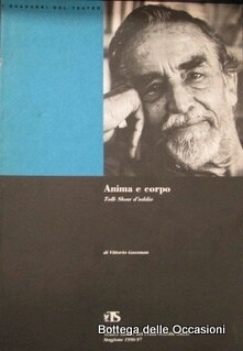 ANIMA E CORPO. - Talk show d'addio. Trieste, Teatro Stabile …