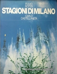 STAGIONI A MILANO. - Seasons in milan.