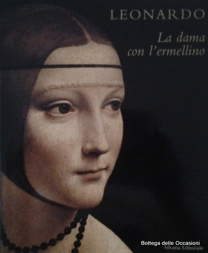 LEONARDO. LA DAMA CON L'ERMELLINO.