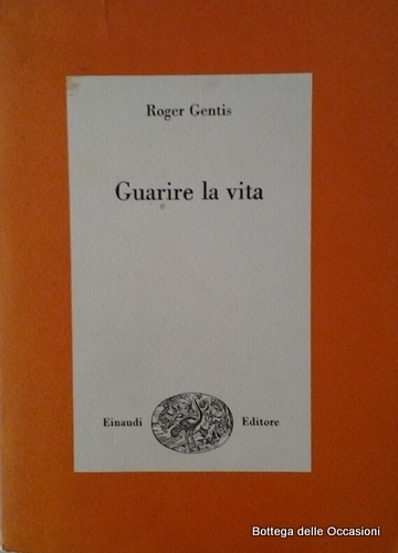 GUARIRE LA VITA.