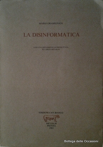 LA DISINFORMATICA.