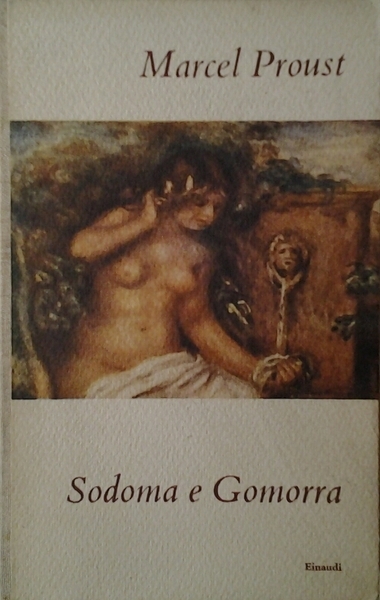 SODOMA E GOMORRA. ALLA RICERCA DEL TEMPO PERDUTO. - Traduzione …