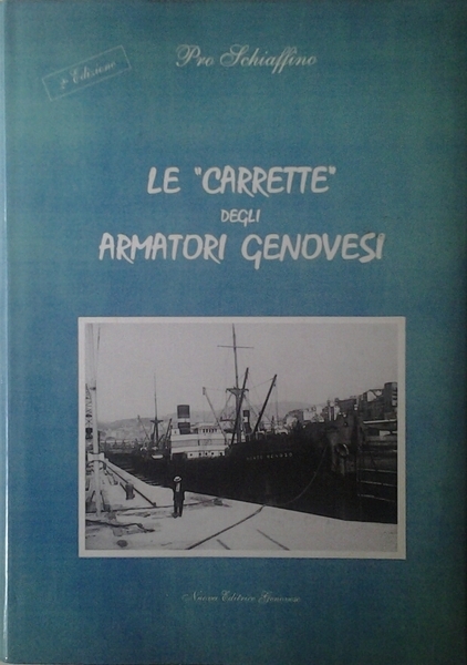 LE CARRETTE DEGLI ARMATORI GENOVESI.