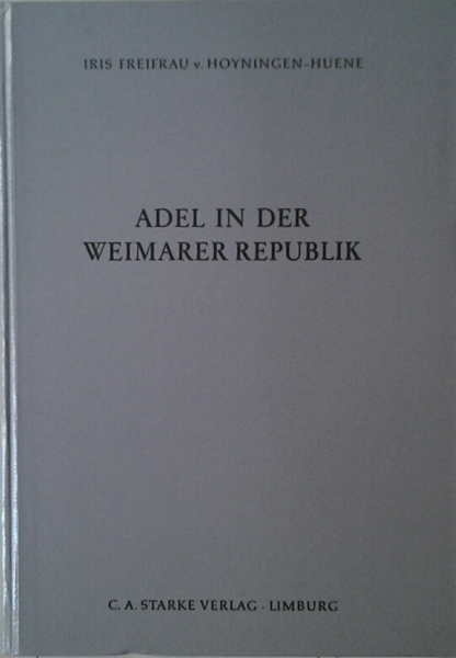 ADEL IN DER WEIMARER REPUBLIK. - Die rechtlich-soziale Situation des …