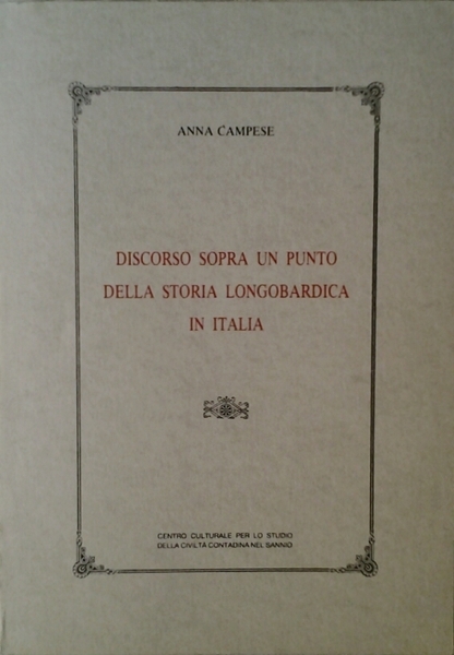 DISCORSO SOPRA UN PUNTO DELLA STORIA LONGOBARDICA IN ITALIA.