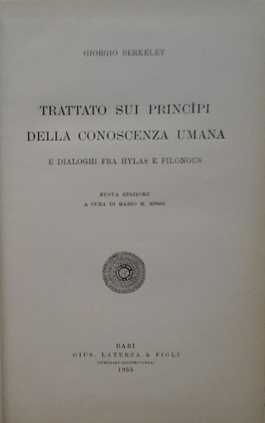 TRATTATO SUI PRINCIPI DELLA CONOSCENZA UMANA E DIALOGHI FRA HYLAS …