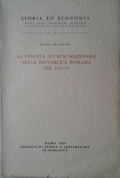 LA VENDITA DEI BENI NAZIONALI NELLA REPUBBLICA ROMANA DEL 1798-99.