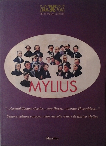 ... RISPETTABILISSIMO GOETHE... CARO HAYEZ... ADORATO THORVALDSEN... GUSTO E CULTURA …