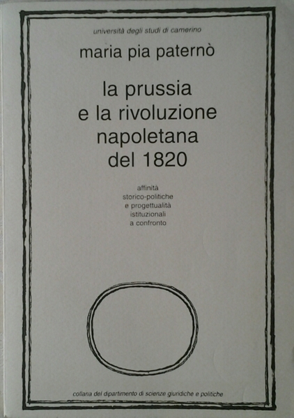 LA PRUSSIA E LA RIVOLUZIONE NAPOLETANA DEL 1820. - Affinità …