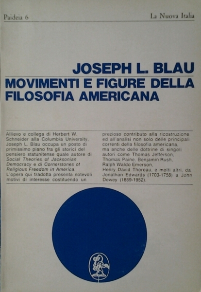 MOVIMENTI E FIGURE DELLA FILOSOFIA AMERICANA.